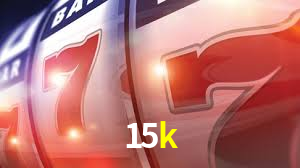 15k